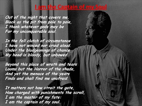 Invictous Nelson Mandela Quote I Am The Master Of My Fate I Am The