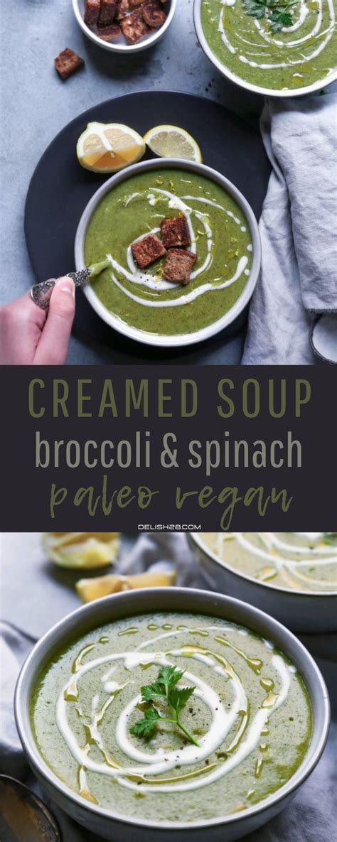 Creamed Broccoli And Spinach Soup Tasty Dishes Spinach Soup Stuffed