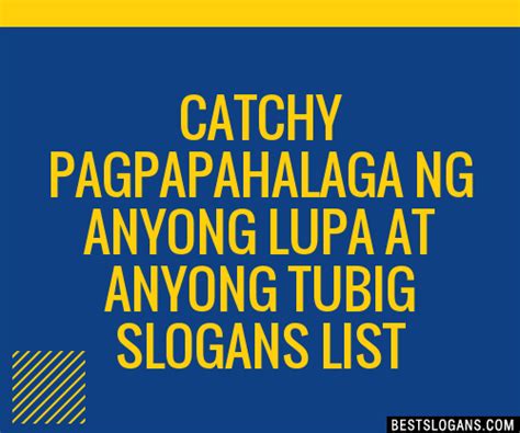 Catchy Pagpapahalaga Sa Anyong Tubig At Anyong Lupa Slogans List Hot