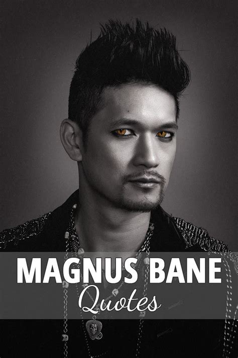 100 Best Magnus Bane Quotes Scattered Quotes Bane Quotes