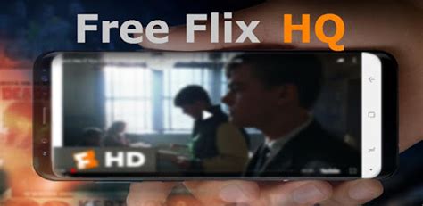 Free Flix HQ Movies Reviews And Shows On Windows PC Download Free Varies With Device Com Hq
