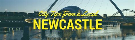 Things To Do In Newcastle Upon Tyne Newcastle Travel Tips From A Local