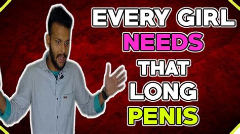 Does Penis Size Matters In Sex Kitne Bada Penis Le Kar Ek Ladki Ko Satisfy Kar Sakte Ho