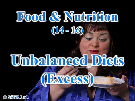 Unbalanced Diet