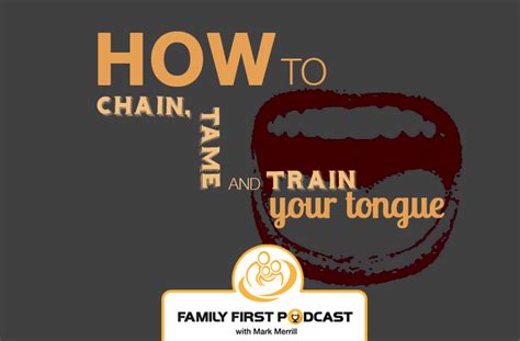 How To Chain Tame And Train Your Tongue Susan Merrill
