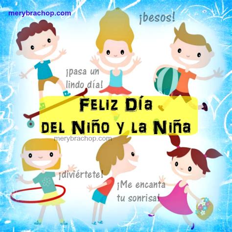 El 1 de junio están celebrando homenajes a los niños del ecuador. Feliz Día del Niño y la Niña. Tarjeta Linda | Entre Poemas ...
