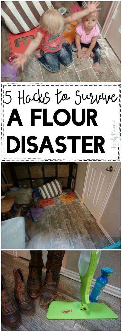 5 Hacks for Surviving a Flour Disaster | Mommy support ...