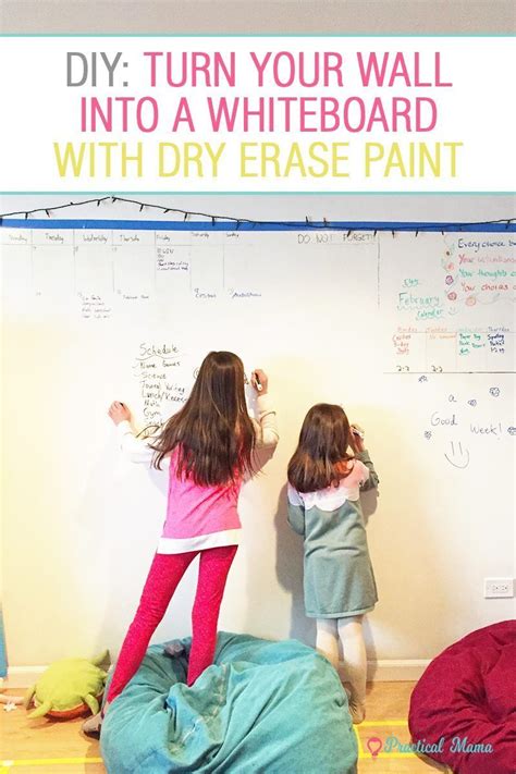 Diy Dry Erase Whiteboard Wall