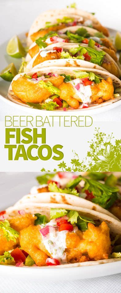 Pile chunks of battered cod, herby tartare and pink pickled onions into tortilla wraps to make these moreish tacos. Cod Tacos with Beer Batter | Recipe | Pescetarian recipes ...