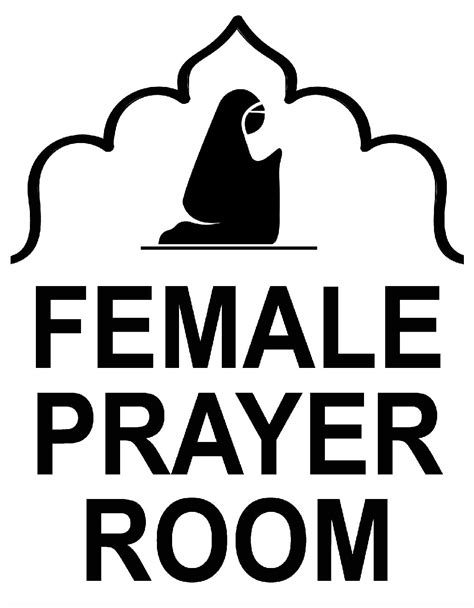 Female Ladies Womens Muslim Prayer Room Islamic Notice Sign Signage