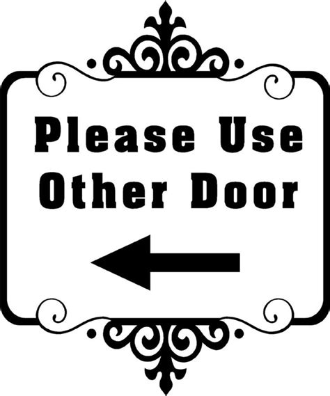 Pleaseuseotherdoorsign Door Signs Printable Signs