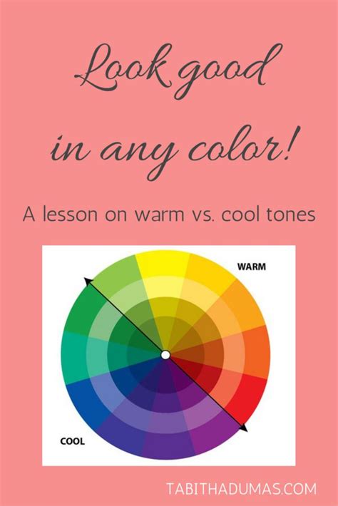 Look Good In Any Color A Lesson On Warm Vs Cool Tones From