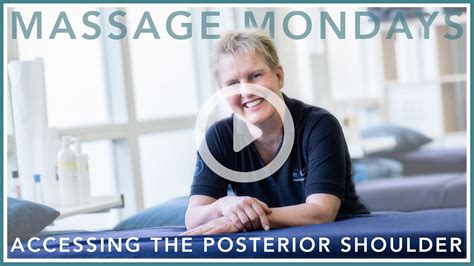 Massage Mondays Access Posterior Shoulder In Supine Sports Massage And Remedial Soft Tissue