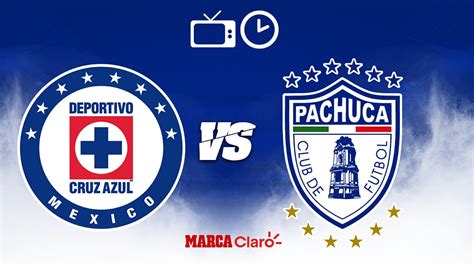 Partidos De Hoy Cruz Azul Vs Pachuca Hoy En Vivo Horario Y Dónde Ver