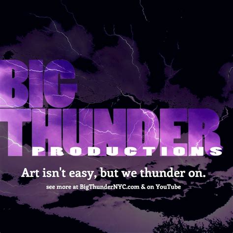 Big Thunder Productions New York Ny