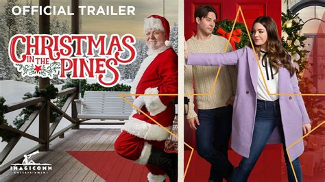 Christmas In The Pines Official Trailer Jillian Murray Dean Geyer