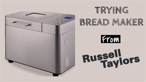 It didn't successfully cook waffles, the sandwiches cooked weren't very crisp, and the filling leaked out from the inside. Russell Taylor Bread Maker BM-20 (unboxing & wholemeal ...