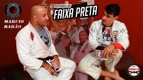 HistÓria De Faixa Preta Marcio BarÃo Ryan Gracie Jiu Jitsu Youtube
