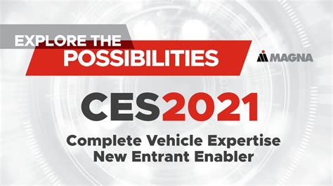 Magna Ces 2021 Complete Vehicle Expertise New Entrant Enabler Youtube