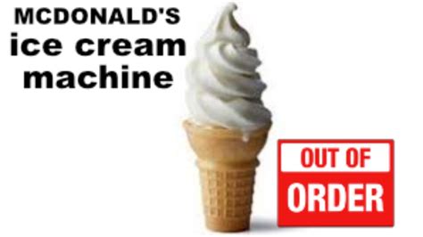 Mcdonalds Ice Cream Machine Is Always Broken Who Knew Youtube