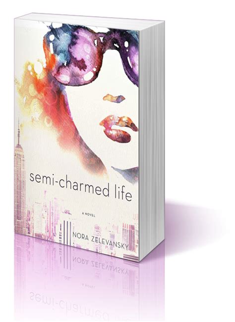 Semi Charmed Life By Nora Zelevansky Charmed Book Worms Semi