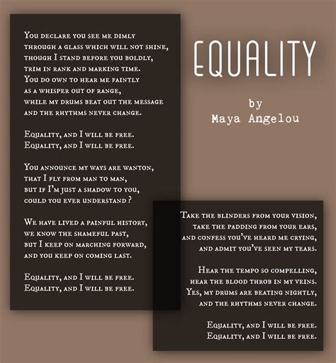 Equality Poem By Maya Angelou Poem Hunter Kulturaupice