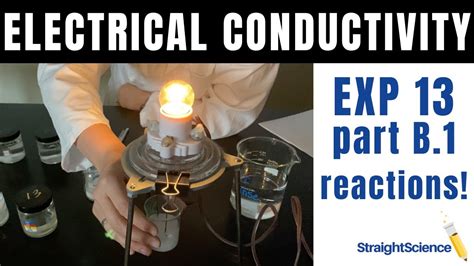 Electrical Conductivity Experiment 13 Part B1 Double Replacement