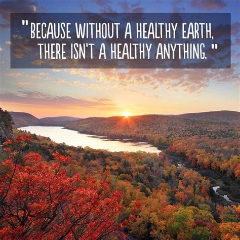 Environment Mother Nature Quotes Earth Day Quotes Earth Quotes