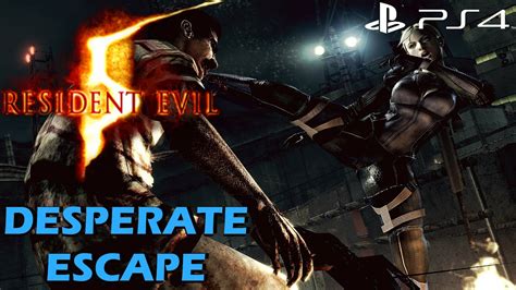 Resident Evil 5 Ps4 Desperate Escape Gameplay Full Walkthrough