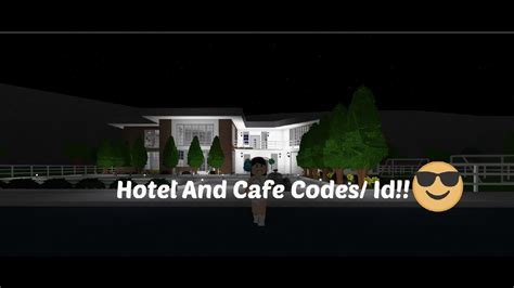 Welcome To Bloxburg Hotel And Cafe Decal Idcodes Doovi