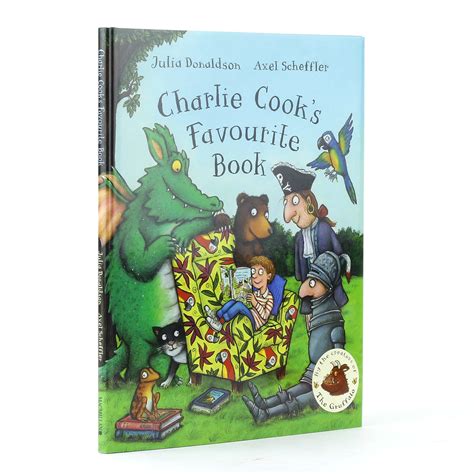 Charlie Cooks Favourite Book By Donaldson Julia Jonkers Rare Books