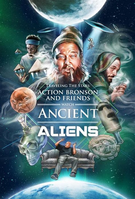 Action Bronson And Friends Watch Ancient Aliens • Serie Tv 2016