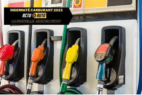 Indemnité carburant 2023 : La Nouvelle aide de l’Etat ? | Actuauto.fr