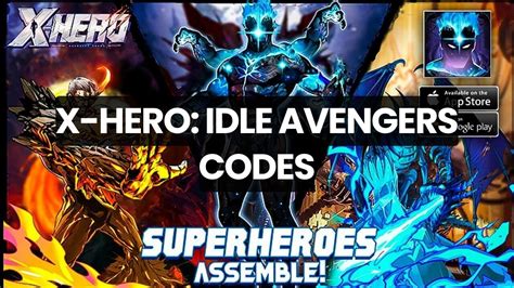 X Hero Idle Avengers Codes