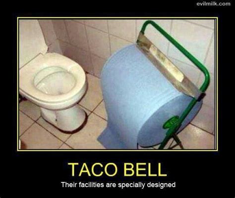 Wow Thats Gonna Clog Your Toilet Clean Funny Pictures Taco Humor