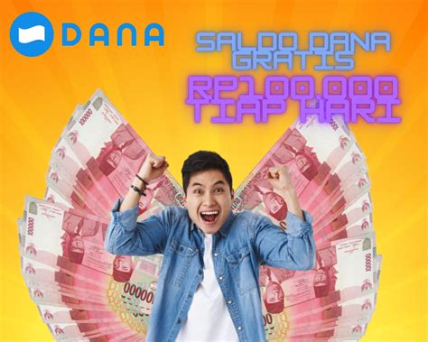 Aplikasi Saldo DANA Gratis Klaim Hingga Rp100.000 Tiap Hari!