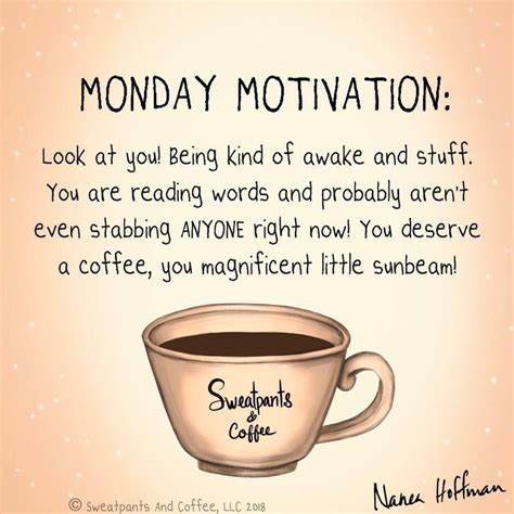 Sweatpants Coffee On Twitter Coffee Quotes Monday Coffee Quotes
