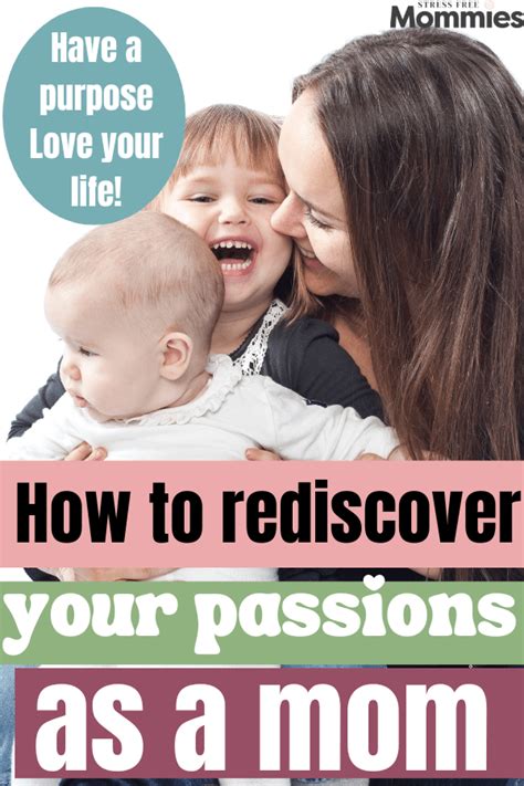 How To Rediscover Your Passions After Becoming A Mom