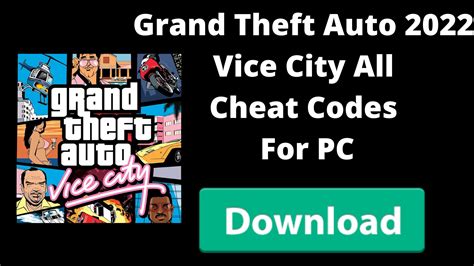 Grand Theft Auto 2022 Vice City All Cheat Codes For Pc