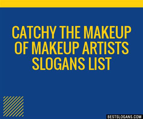 30 Catchy The Makeup Of Makeup Artists Slogans List Taglines Phrases