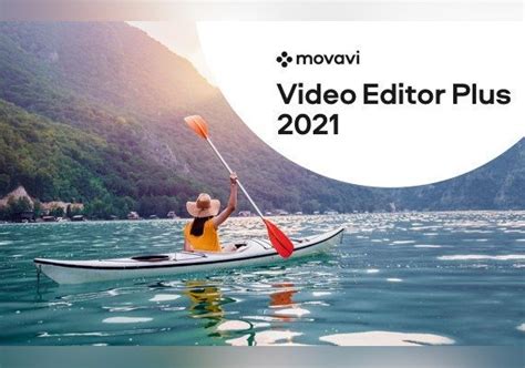 Buy Movavi Video Editor Plus 2021 Video Editing Software Global Steam