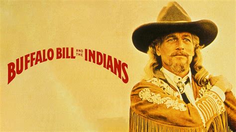 47 Facts About The Movie Buffalo Bill And The Indians