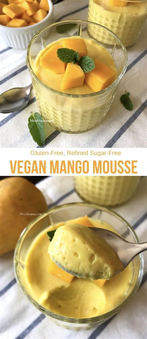 Vegan Mango Mousse Vegan Dessert Recipes Vegan Recipes Recipes