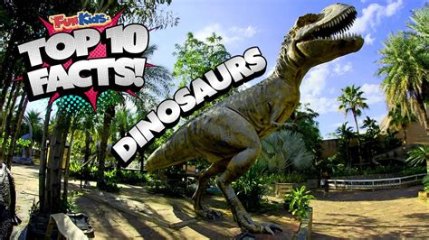 Top 10 Facts About Dinosaurs Fun Kids The Uks Childrens Radio Station