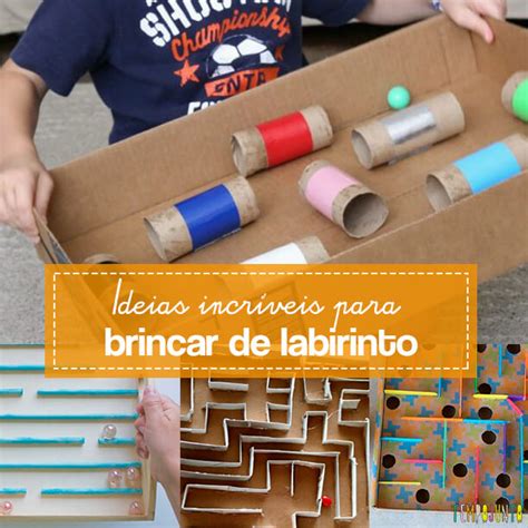 10 Ideias De Labirintos Caseiros Para Fazer Com As Crianças Tempojunto
