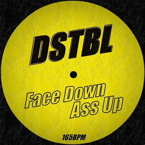 Face Down Ass Up By Dstbl Free Download On Hypeddit