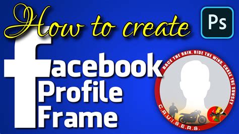 How To Make Profile Frame On Facebook Oneseven Tv Youtube