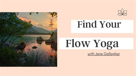 Find Your Flow Youtube