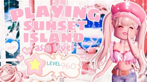 Playing Sunset Island As A Level Royale High Sunset Island