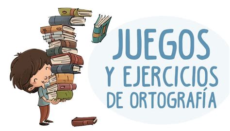 Consiste en que una persona con una cuerda larga sujetada con las dos manos la gira de. JUEGOS DE ORTOGRAFÍA ® Ejercicios infantiles para niños (con imágenes) | Ortografia para niños ...